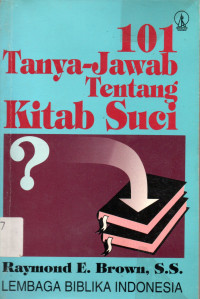 101 Tanya Jawab Tentang Kitab Suci