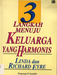 3 Langkah Menuju Keluarga Yang Harmonis