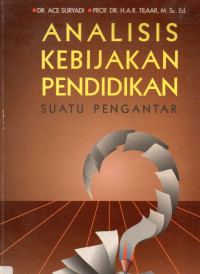 Analisis Kebijakan Pendidikan Suatu Pengantar