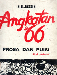 Angkatan 66 Prosa dan Puisi Jilid 1.