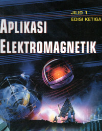 Aplikasi Elektromagnetik Jil. 1