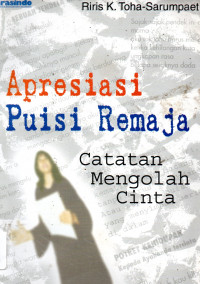 Apresiasi Puisi Remaja : Catatan Mengolah Cinta