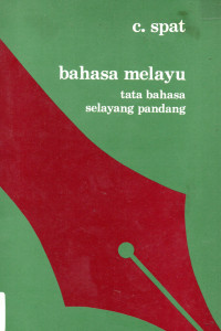 Bahasa Melayu : Tata Bahasa Selayang Pandang