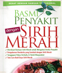 Basmi Penyakit dengan Sirih Merah