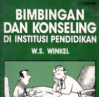 Bimbingan dan Konseling di Institusi Pendidikan