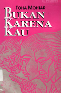 Bukan Karena Kau