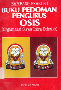 Buku Pedoman Pengurus OSIS