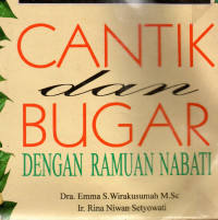 Cantik dan Bugar dengan Ramuan Nabati
