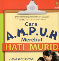 Cara Ampuh Merebut Hati Murid