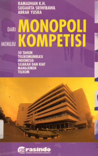 Dari Monopoli Menuju Kompetisi