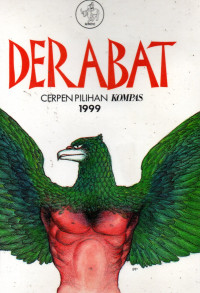 Derabat : Cerpen Pilihan Kompas 1999