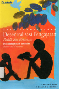 Desentralisasi Pengajaran : Politik dan Konsensus