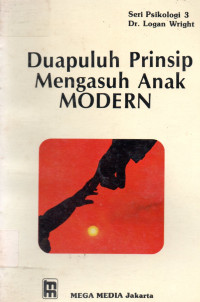 Duapuluh Prinsip Mengasuh Anak Modern