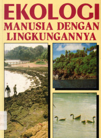 Ekologi, Manusia Dengan Lingkungannya