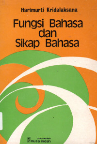 Fungsi Bahasa dan Sikap Bahasa