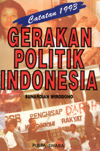 Gerakan Politik Indonesia : Catatan 1993