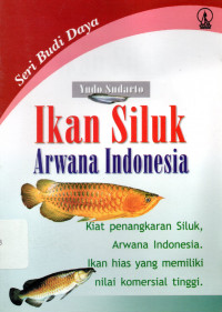 Ikan Siluk, Arwana Indonesia