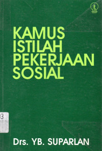 Kamus Istilah Pekerjaan Sosial