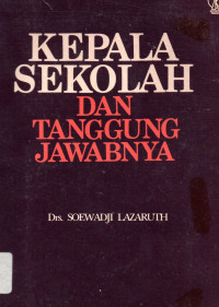 Kepala Sekolah dan Tanggungjawabnya