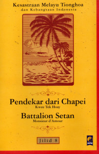 Kesastraan Melayu Tionghoa dan Kebangsaan Indonesia Jil. 8