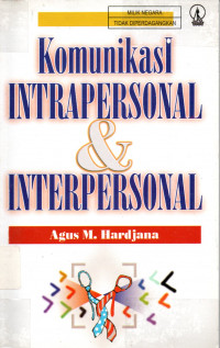 Komunikasi Intrapersonal & Interpersonal