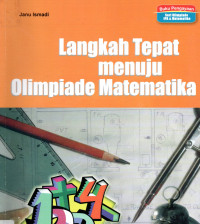 Langkag Tepat menuju Olimpiade Matematika