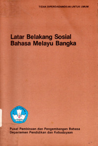 Latar Belakang Sosial Bahasa Melayu Bangka