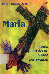 Maria Bunda Keduakaan, Bunda Perlawanan