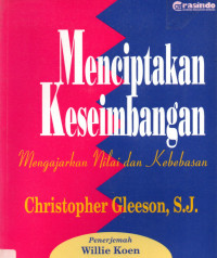 Menciptakan Keseimbangan : Mengajarkan Nilai dan Kebebasan