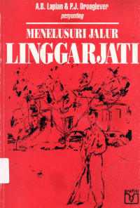 Menelusuri Jalur Linggaarjati