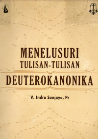 Menelusuri Tulisan-tulisan Deuterokanika