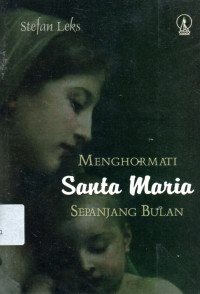 Menghormati Santa Maria Sepanjang Bulan