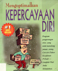 Mengoptimalkan Kepercayaan Diri