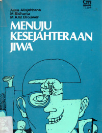 Menuju Kesejahteraan Jiwa