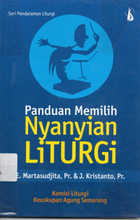 Panduan Memilih Nyanyian Liturgi