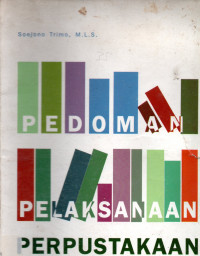 Pedoman Pelaksanaan Perpustakaan