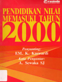 Pendidikan Nilai Memasuki Tahun 2000