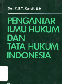 Pengantar Ilmu Hukum dan Tata Hukum Indonesia