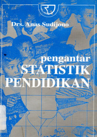 Pengantar Statistik Pendidikan