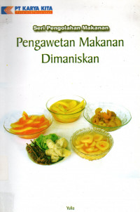 Pengawetan Makanan Dimaniskan