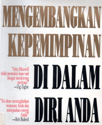 Mengembangan Kepemimpinan di Dalam Diri Anda