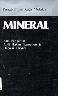Pengetahuan Gizi Mutahir Mineral