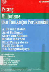 Perang, Militerisme dan Tantangan Perdamaian