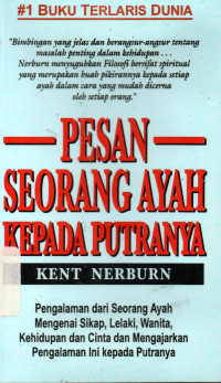 Pesan Seorang Ayah kepada Putranya