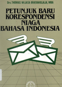 Petunjuk Baru Korespondensi Niaga Bahasa Indonesia