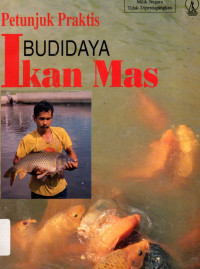 Petunjuk Praktis Budidaya Ikan Mas
