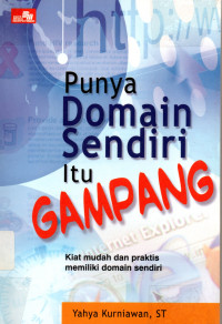 Punya Domain Sendiri Itu Gampang