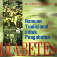 Ramuan Tradisional untuk Pengobatan Diabetes Mellitus