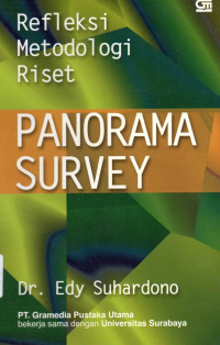 Refleksi Metodologi Riset Panorama Survey