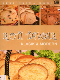 Roti Tawar Klasik & Modern